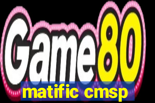 matific cmsp